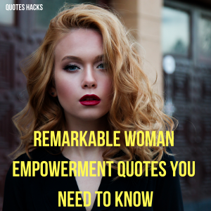 Woman empowerment quotes